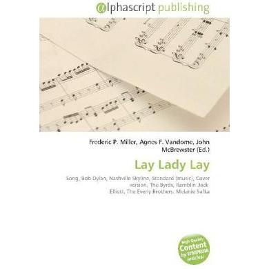 Lay Lady Lay, Fachbücher