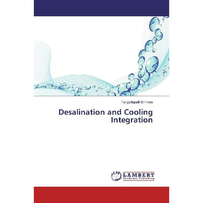 Desalination and Cooling Integration, Fachbücher von Tangellapalli Srinivas