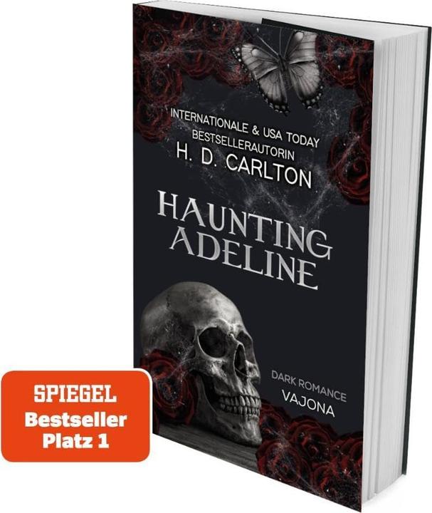 Haunting Adeline (Deutsch, H. D. Carlton, Lara Späth, Madlen Müller, 2024)