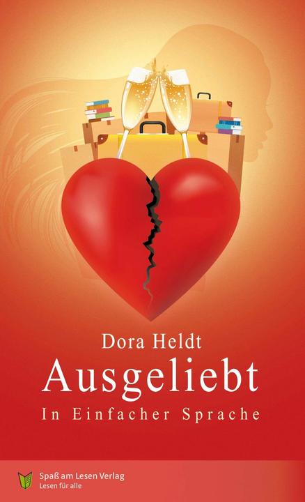Produktbild Ausgeliebt (Deutsch, Dora Heldt, Sonja Markowski, 2017)