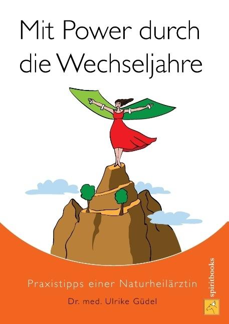 Produktbild Mit Power durch die Wechseljahre (Deutsch, Ulrike Güdel, 2015)