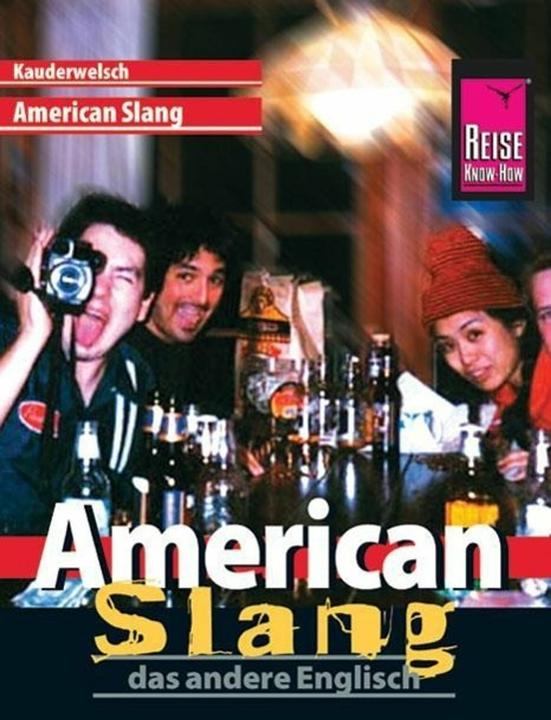 Produktbild American Slang, das andere Englisch (Deutsch, Anette Linnemann, Klaus Werner, Renate Georgi-Wask, 2013)