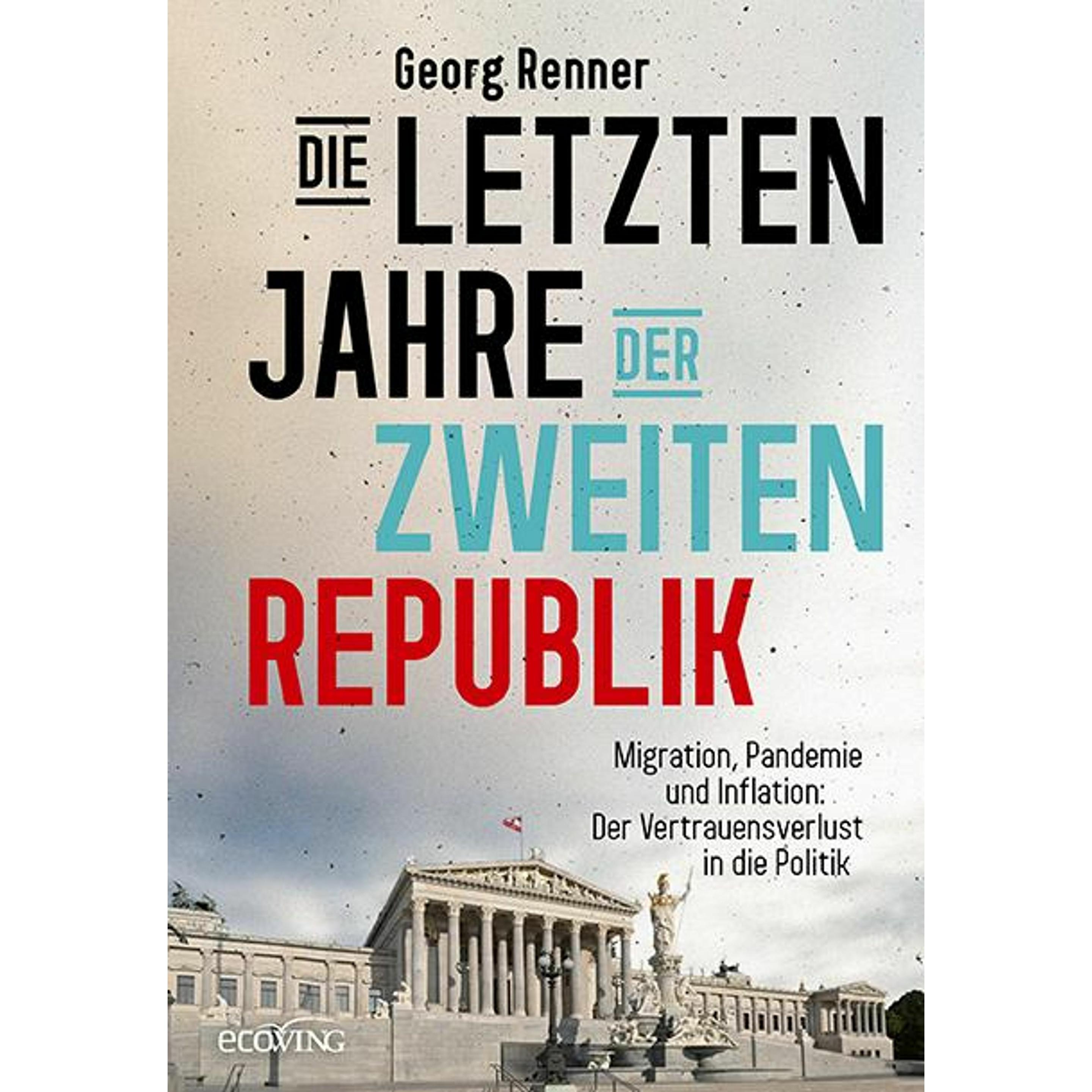 Die letzten Jahre der zweiten Republik, Sachbücher von Georg Renner