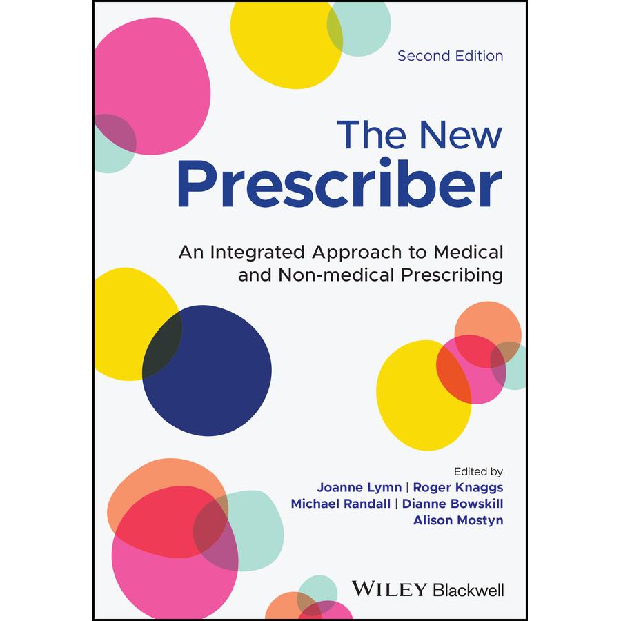 The New Prescriber, Fachbücher von Joanne Lymn, Alison Mostyn, Roger Knaggs, Dianne Bowskill, Michael D. Randall