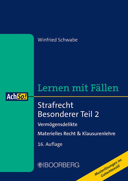 Strafrecht Besonderer Teil 2 (Deutsch, Winfried Schwabe, 2025)