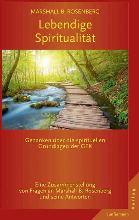 Produktbild Lebendige Spiritualität (Deutsch, Marshall B. Rosenberg, 2015)
