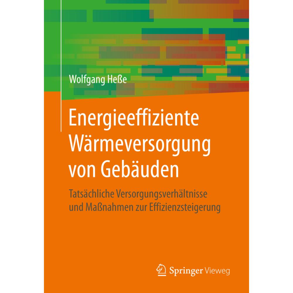Hesse:Energieeffiziente Wärmeversorgung, Fachbücher von Wolfgang Hesse