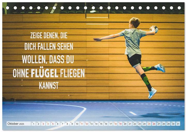Produktbild Positive Gedanken - Motivation und Handball (Tischkalender 2025 DIN A5 quer), Monatska (A5)