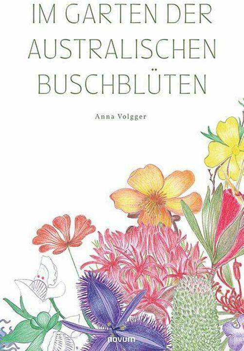 Immagine prodotto Im Garten der australischen Buschblüten (Tedesco, Anna Volgger, 2024)