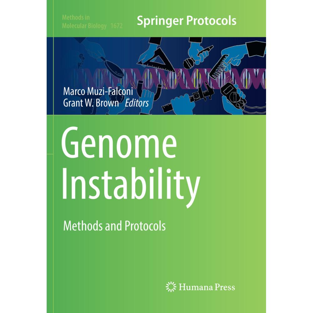 Genome Instability, Fachbücher von Marco Muzi-Falconi, Grant W Brown