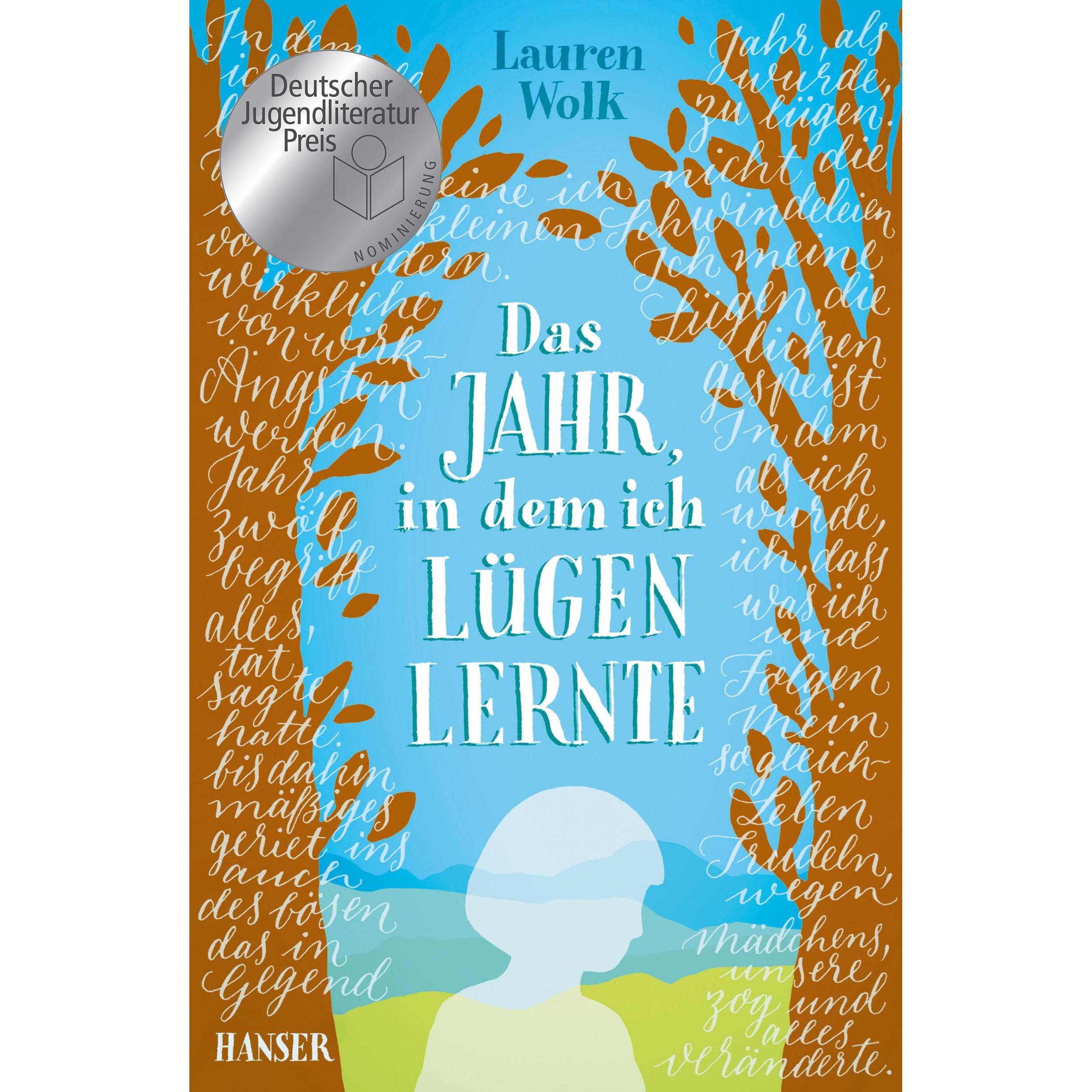 Das Jahr, in dem ich lügen lernte, Kinderbücher von Lauren Wolk