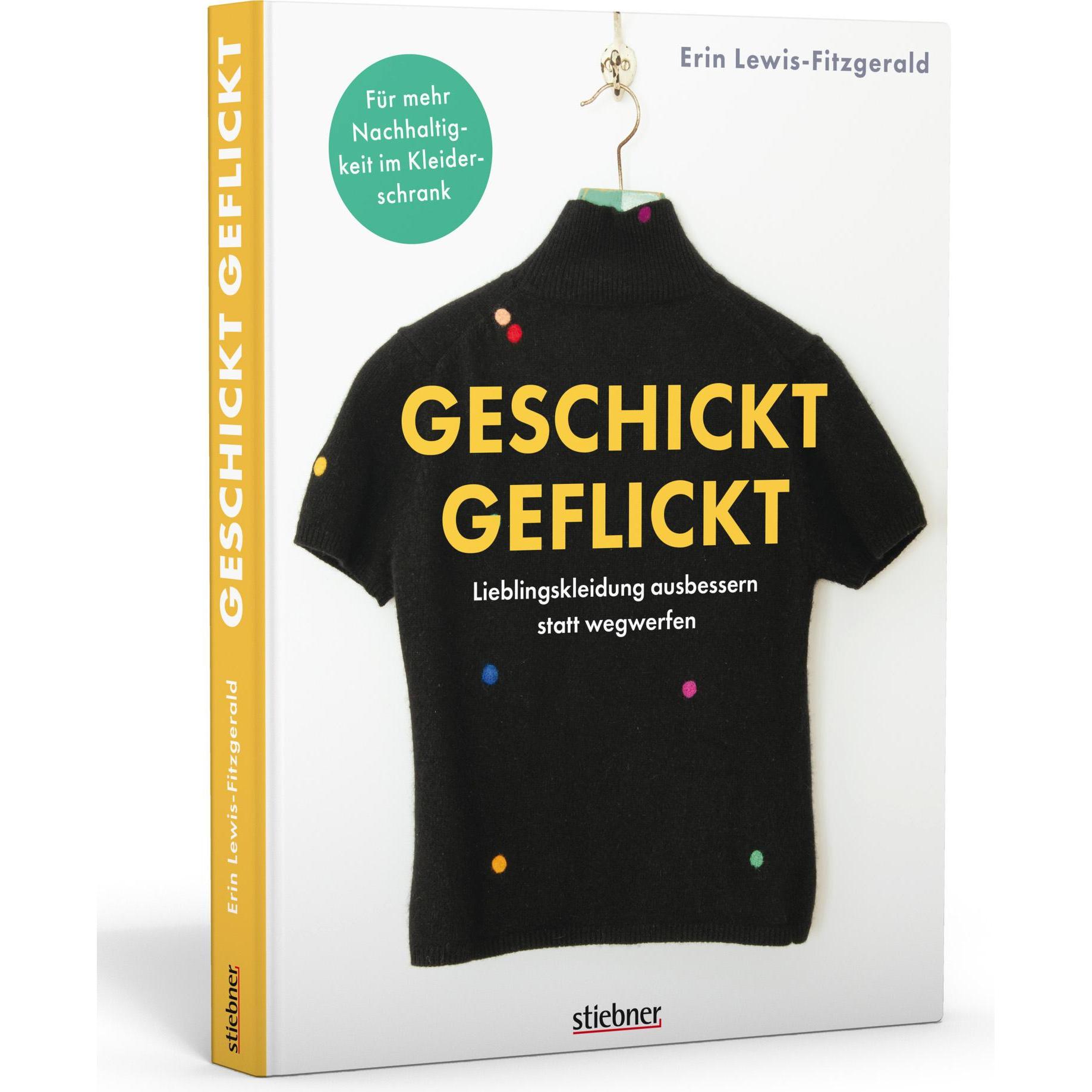Thumbnail - Geschickt geflickt. Lieblingskleidung ausbessern statt wegwerfen, Ratgeber von Erin Lewis-Fitzgerald