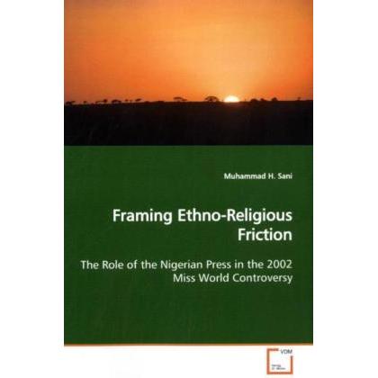 Framing Ethno-Religious Friction, Fachbücher