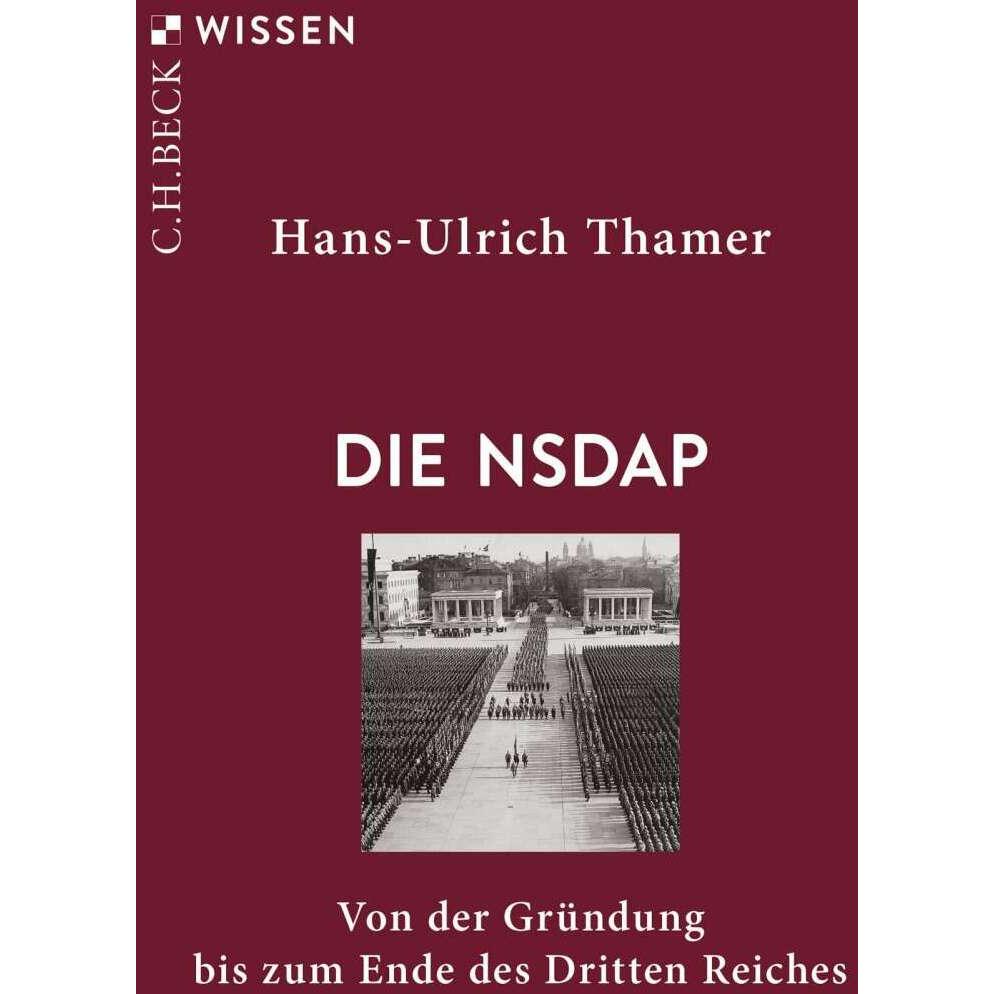 Die NSDAP, Sachbücher von Hans-Ulrich Thamer