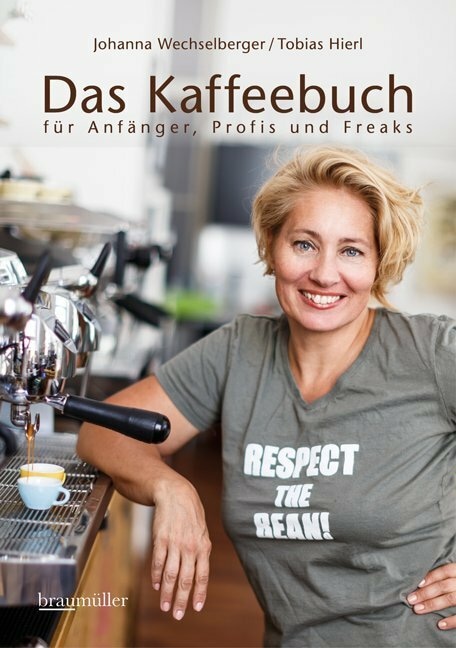 Produktbild Das Kaffeebuch (Deutsch, Johanna Wechselberger, Tobias Hierl, 2011)