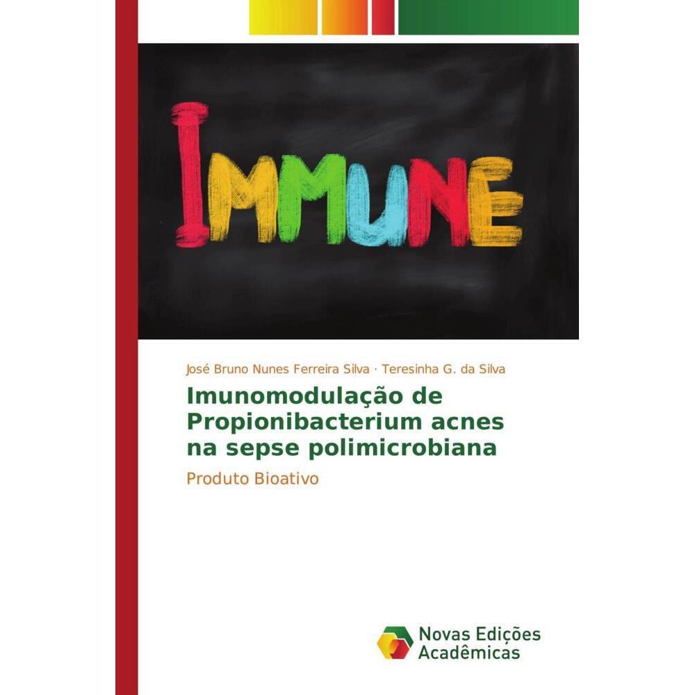 Imunomodulação de Propionibacterium acnes na sepse polimicrobiana, Fachbücher