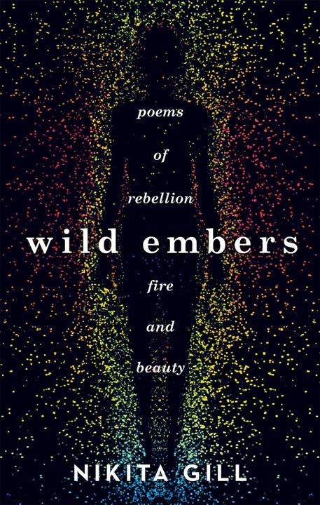 Produktbild Wild Embers (Englisch, Nikita Gill, 2017)