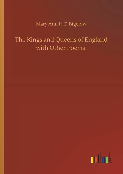 Produktbild The Kings and Queens of England with Other Poems