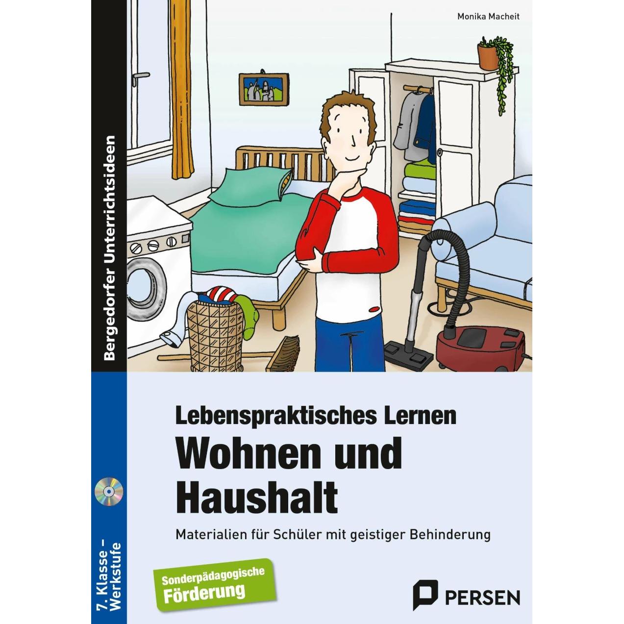 Lebenspraktisches Lernen: Wohnen und Haushalt, Schulbücher von Monika Macheit