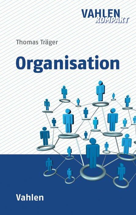 Produktbild Organisation (Deutsch, Thomas Träger, 2017)