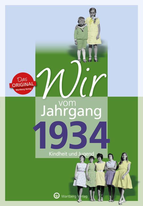 Produktbild Wir vom Jahrgang 1934 - Kindheit und Jugend (Deutsch, Hildegard Kohnen, 2018)