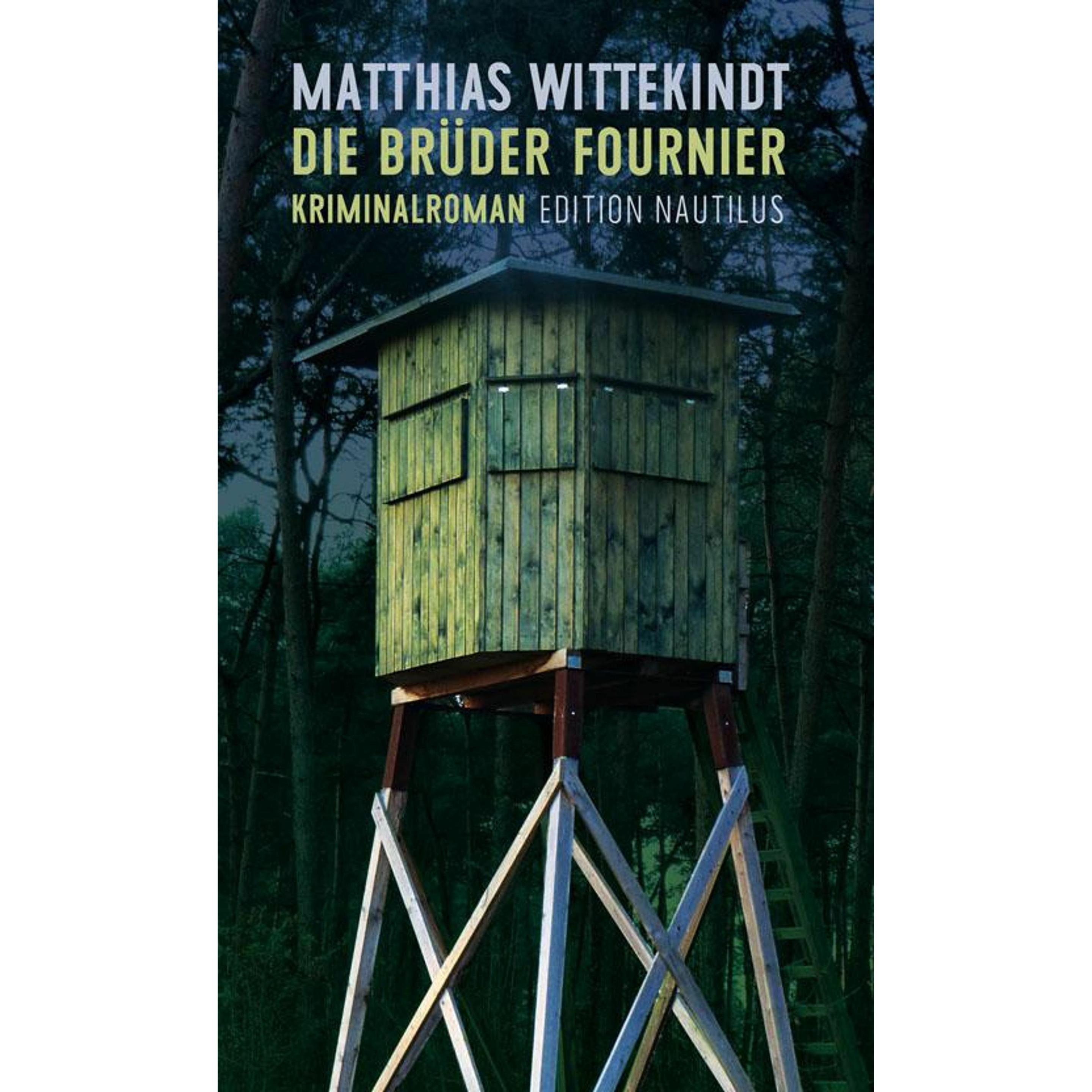 Die Brüder Fournier, Belletristik von Matthias Wittekindt