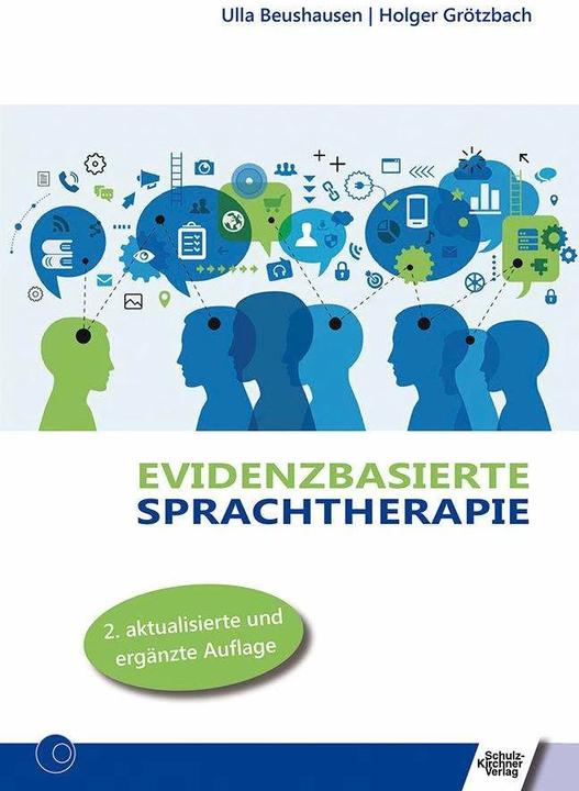 Produktbild Evidenzbasierte Sprachtherapie (Deutsch, Hanna Ehlert, Holger Grötzbach, Ulla Beushausen, 2018)