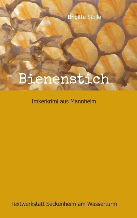 Produktbild Bienenstich (Deutsch, Brigitte Stolle, 2016)