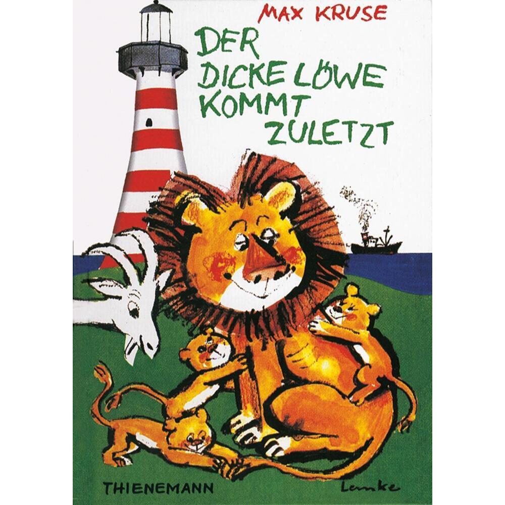 Der dicke Löwe kommt zuletzt, Kinderbücher von Max Kruse