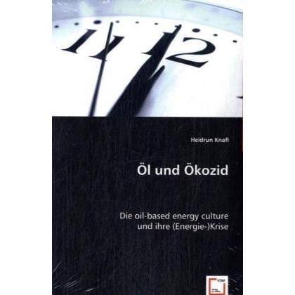 Öl und Ökozid., Fachbücher von Heidrun Knafl