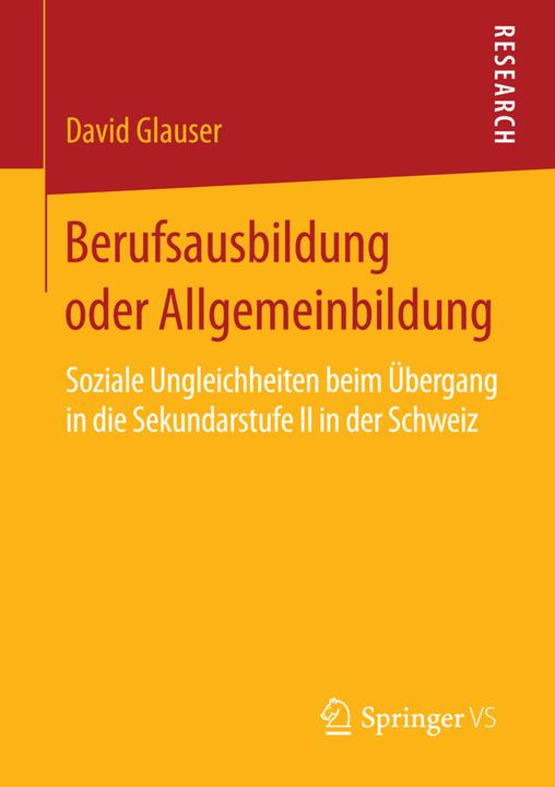 Produktbild Berufsausbildung oder Allgemeinbildung (Deutsch, David Glauser, 2015)