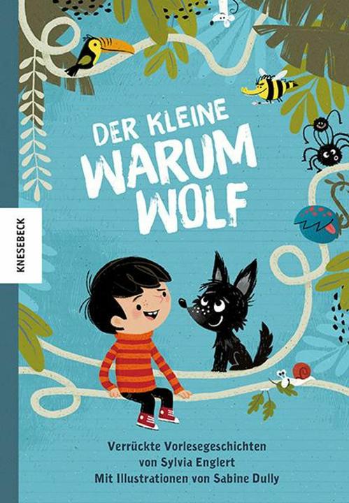 Produktbild Der kleine Warumwolf (Deutsch, Sylvia Englert, 2016)