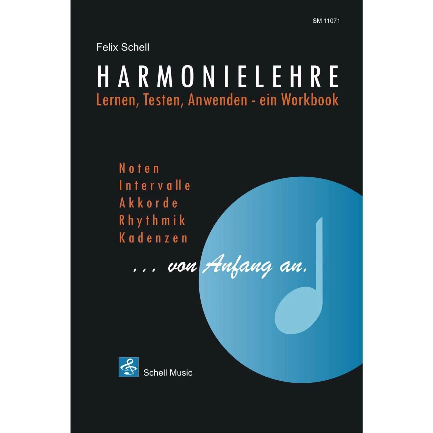 Harmonielehre von Anfang an, Sachbücher von Felix Schell