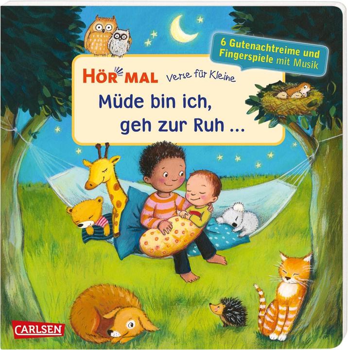 Hör mal (Soundbuch): Verse für Kleine: Müde bin ich, geh zur Ruh (Deutsch, Diverse, 2022)