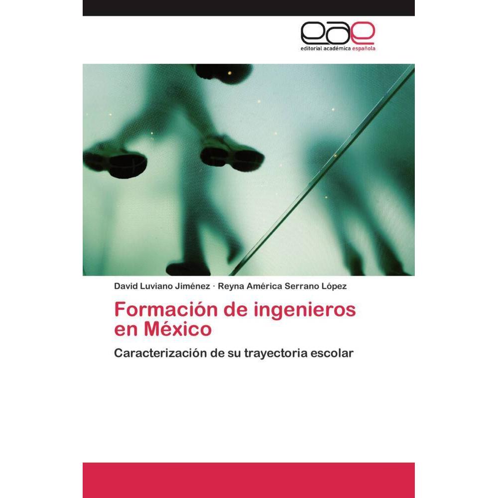 Formación de ingenieros en México, Fachbücher