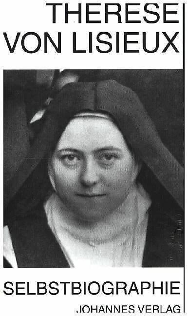 Produktbild Selbstbiographie (Deutsch, Cornelia Capol, Otto Iserland, Therese vom Kinde Jesus, 2009)