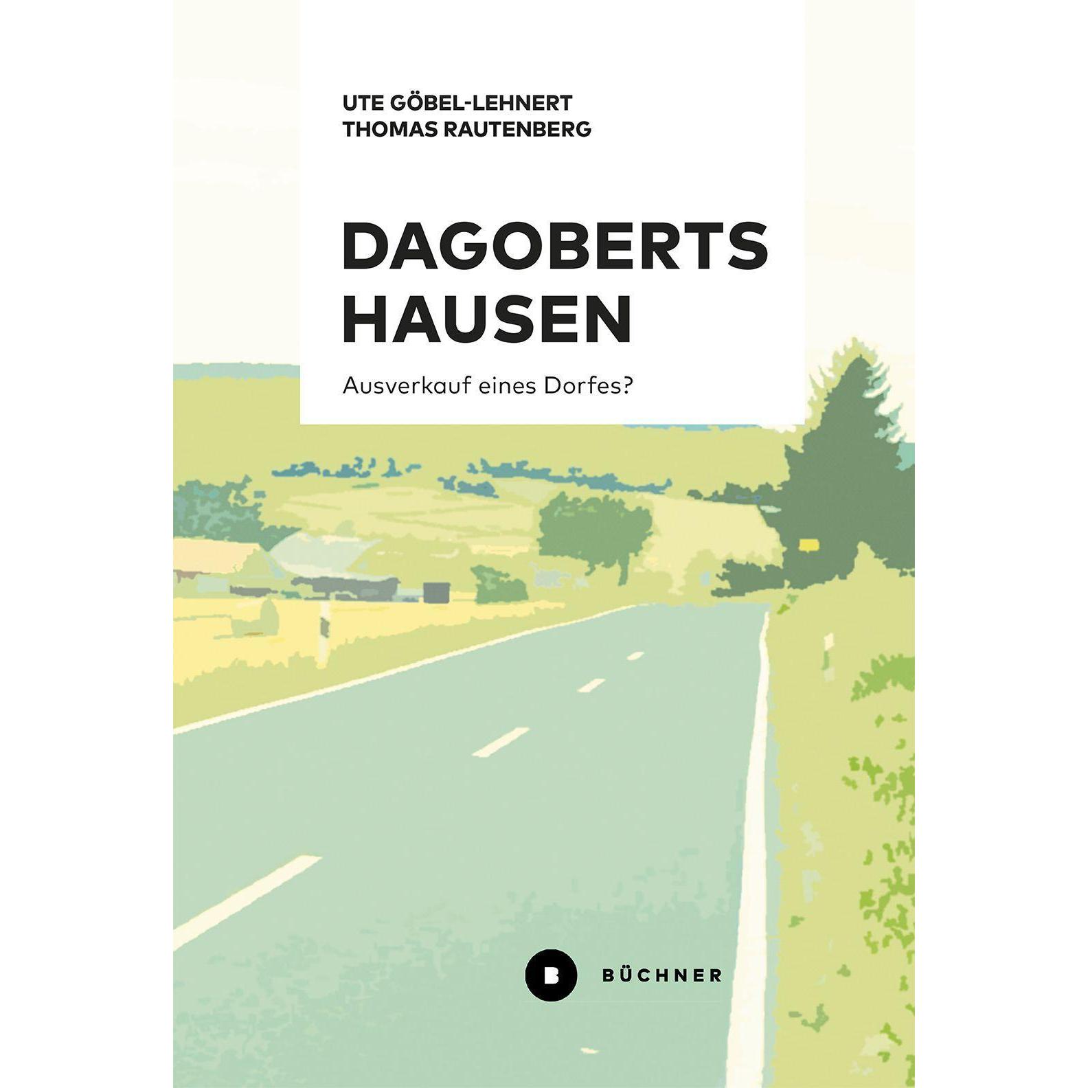 Göbel-Lehnert:Dagobertshausen, Fachbücher von Ute, Rautenberg G�bel-Lehnert