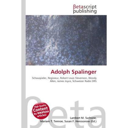 Adolph Spalinger, Fachbücher