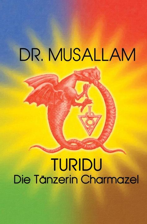 Produktbild Turidu - Die Tänzerin Charmazel (Deutsch, Dr. Musallam, 2024)