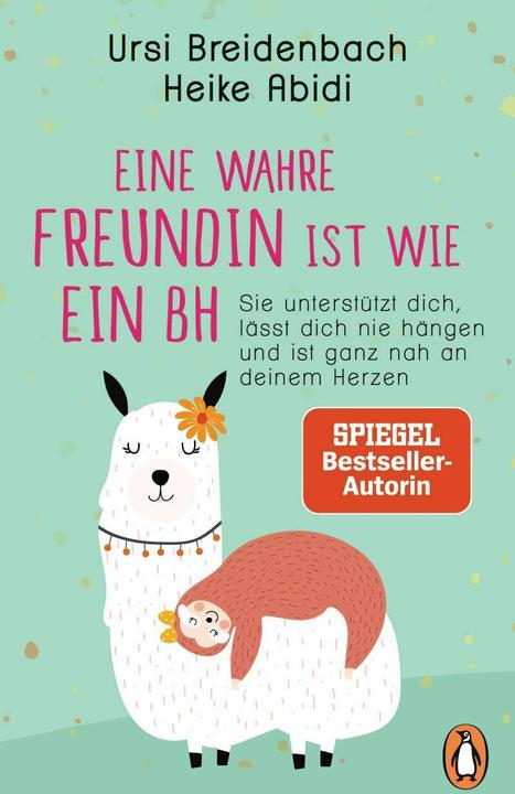 Immagine prodotto Eine wahre Freundin ist wie ein BH (Tedesco, Heike Abidi, 2020)