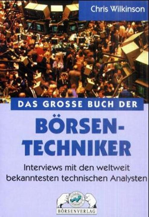 Produktbild Das Grosse Buch der Börsen-Techniker (Deutsch, 1999)