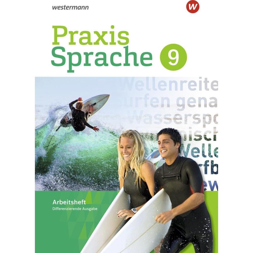 Praxis Sprache Diff.Ausgabe 2017 AH 9, Schulbücher von Ursula Sassen, Regina Nussbaum