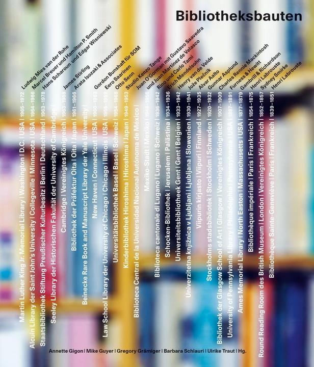 Produktbild Bibliotheksbauten (Deutsch, Annette Guyer Gigon, Michael Guyer, 2018)