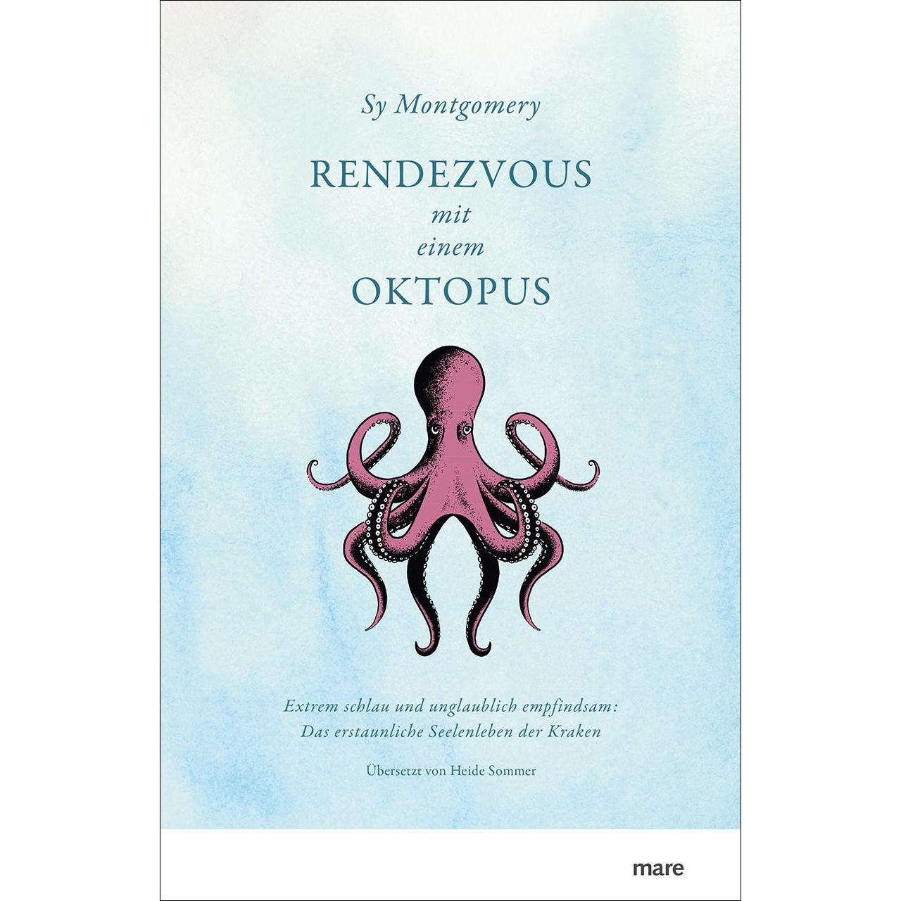 Rendezvous mit einem Oktopus, Sachbücher von Sy Montgomery