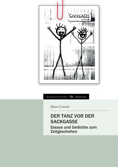 Produktbild Der Tanz vor der Sackgasse (Deutsch, Klaus Francke, 2012)