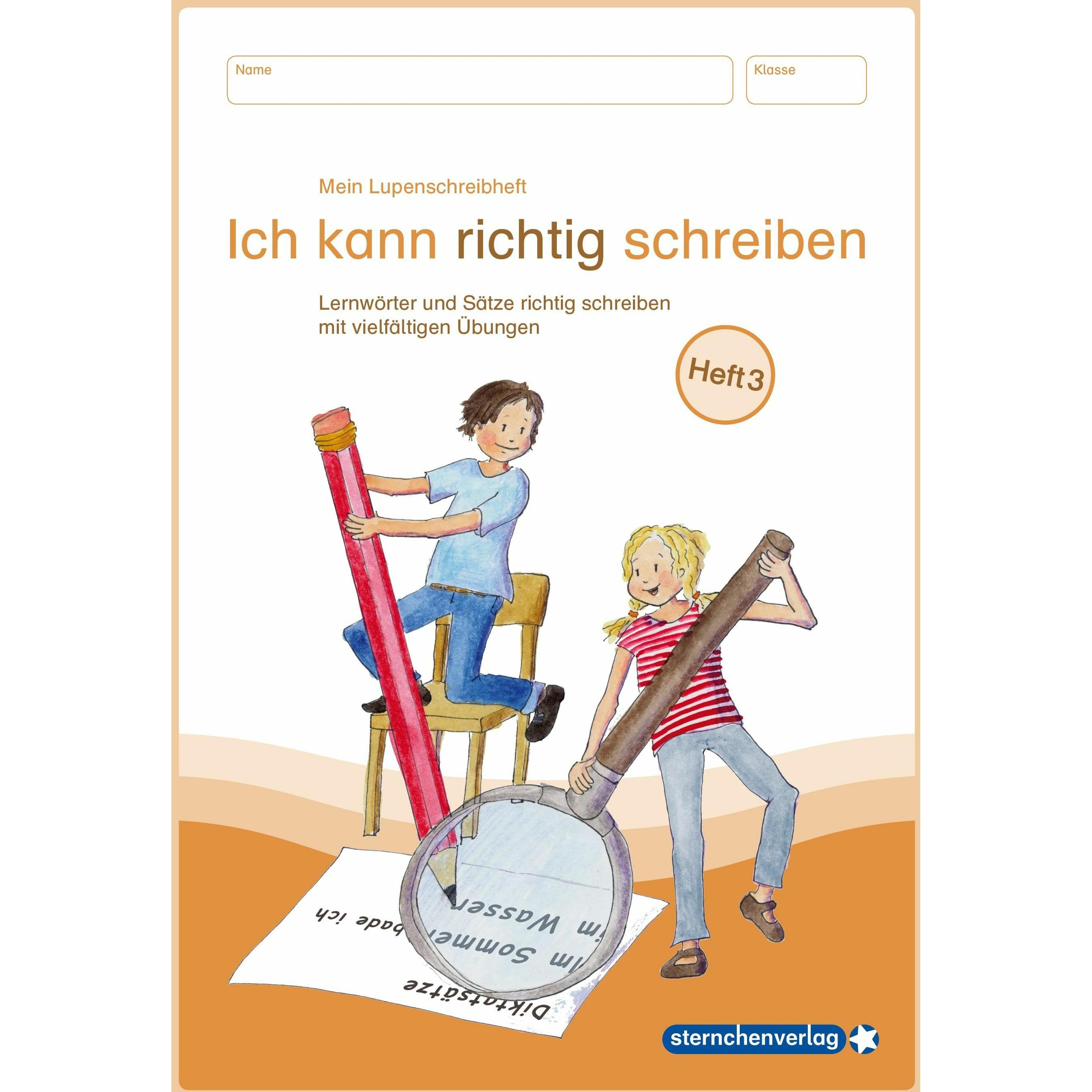 Mein Lupenschreibheft 3 - Ich kann richtig schreiben -, Schulbücher von Katrin Langhans