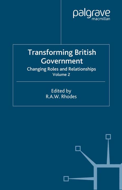 Transforming British Government (2000)