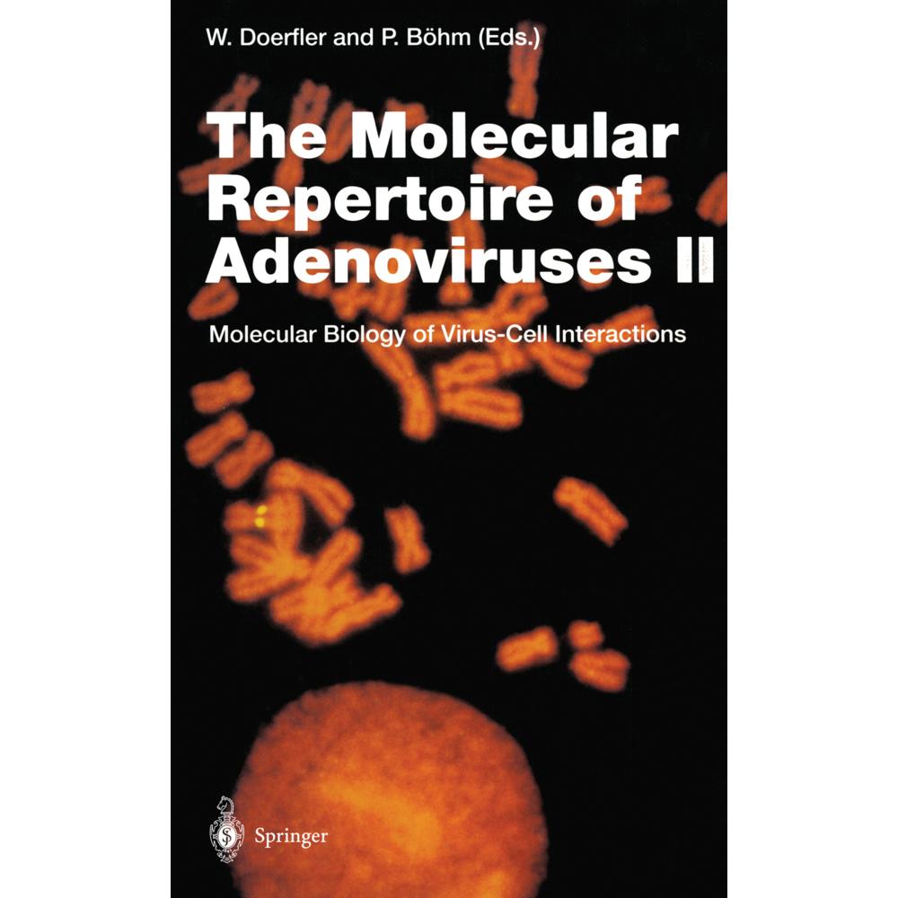 The Molecular Repertoire of Adenoviruses II, Fachbücher