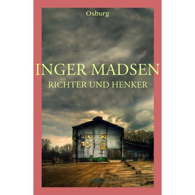 Richter und Henker, Belletristik von Inger G. Madsen