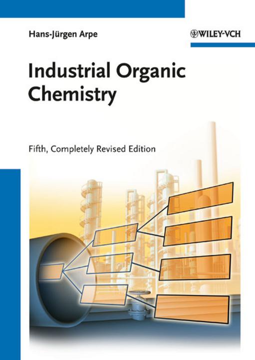 Produktbild Industrial Organic Chemistry (Englisch, Hans-Jürgen Arpe, 2010)